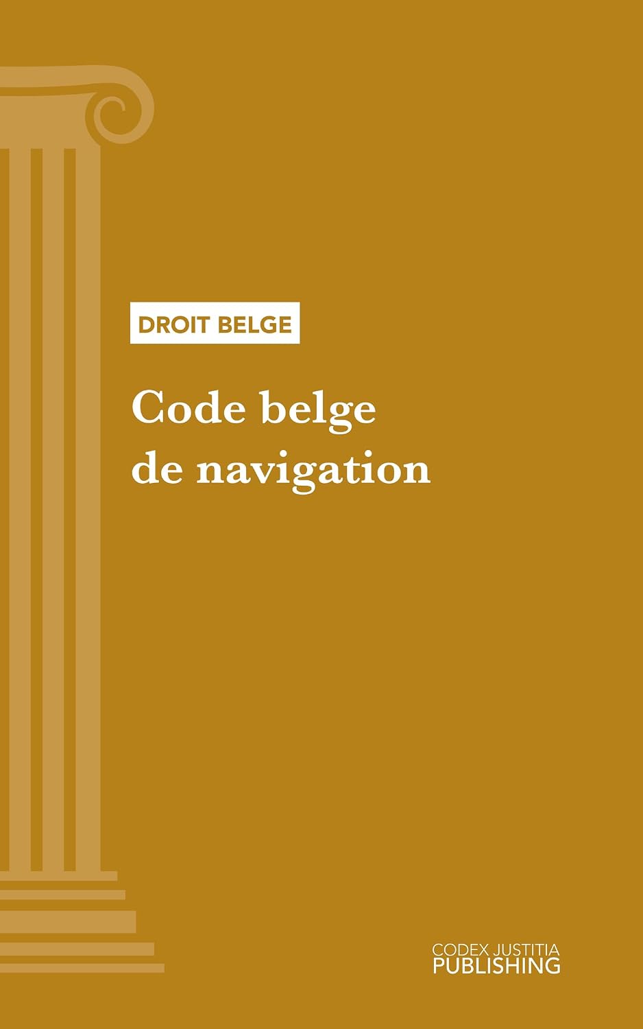 Code belge de navigation: Code intégral (French Edition) baixar livro de graça