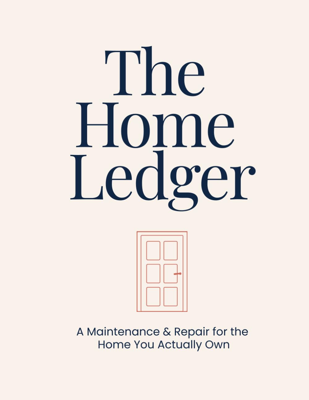 The Home Ledger: A Home Maintenance Log Book & Repair Record Keeper for Homeowners — Track Contractors, Warranties, Repairs & Costs baixar o livro de graça