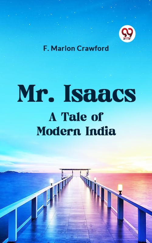 capítulo por capítulo baixar Mr. Isaacs A Tale of Modern India (English Edition)