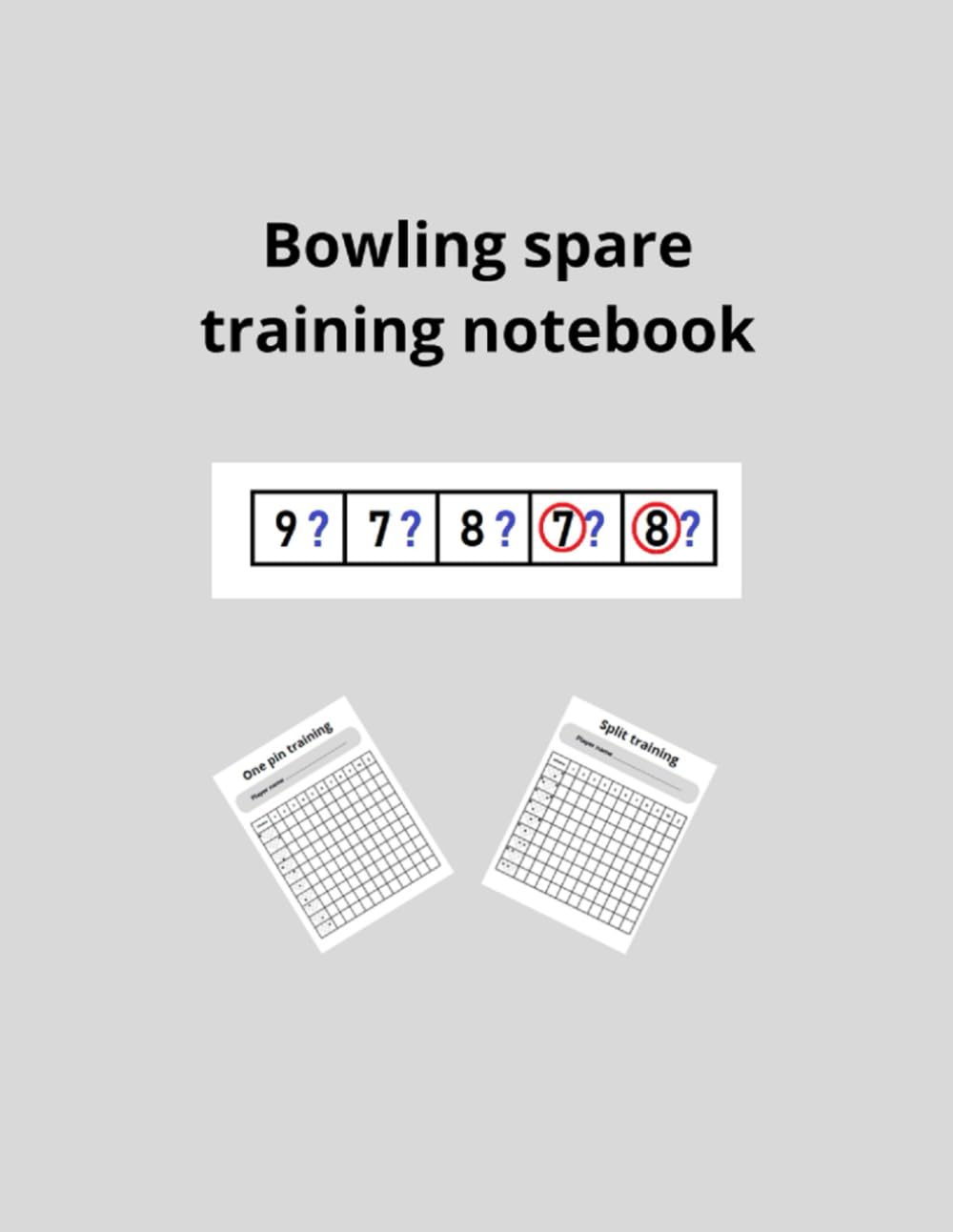 ler totalmente Bowling spare training notebook