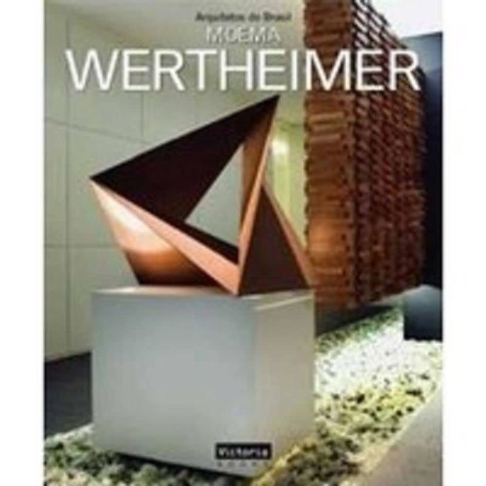 ler totalmente Arquitetos Do Brasil - Moema Wertheimer