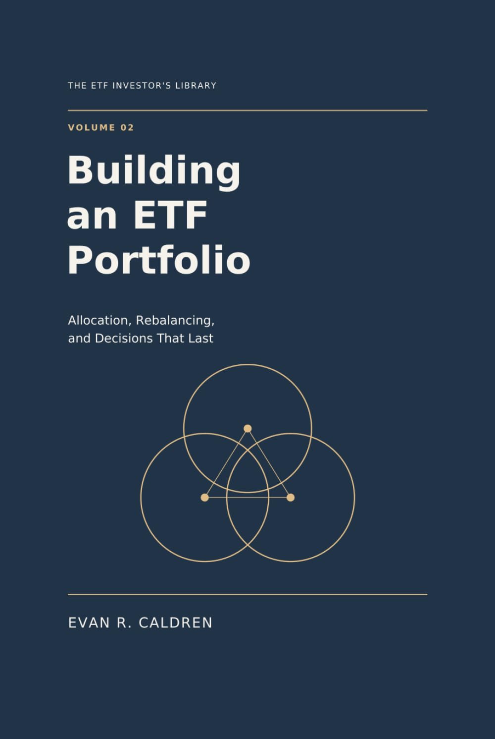 Building an ETF Portfolio: Allocation, Rebalancing, and Decisions That Last (The ETF Investor's Library) baixar o livro de graça