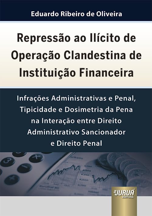 capítulo por capítulo baixar Repressão ao Ilícito de Operação Clandestina de Instituição Financeira