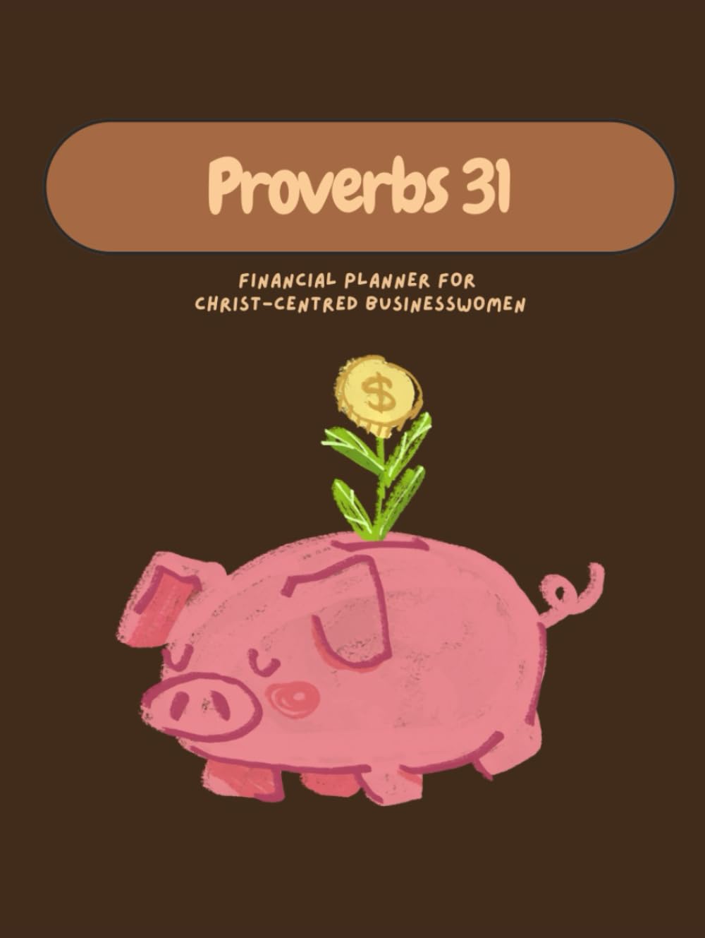Proverbs 31 Financial Planner baixar livro de graça