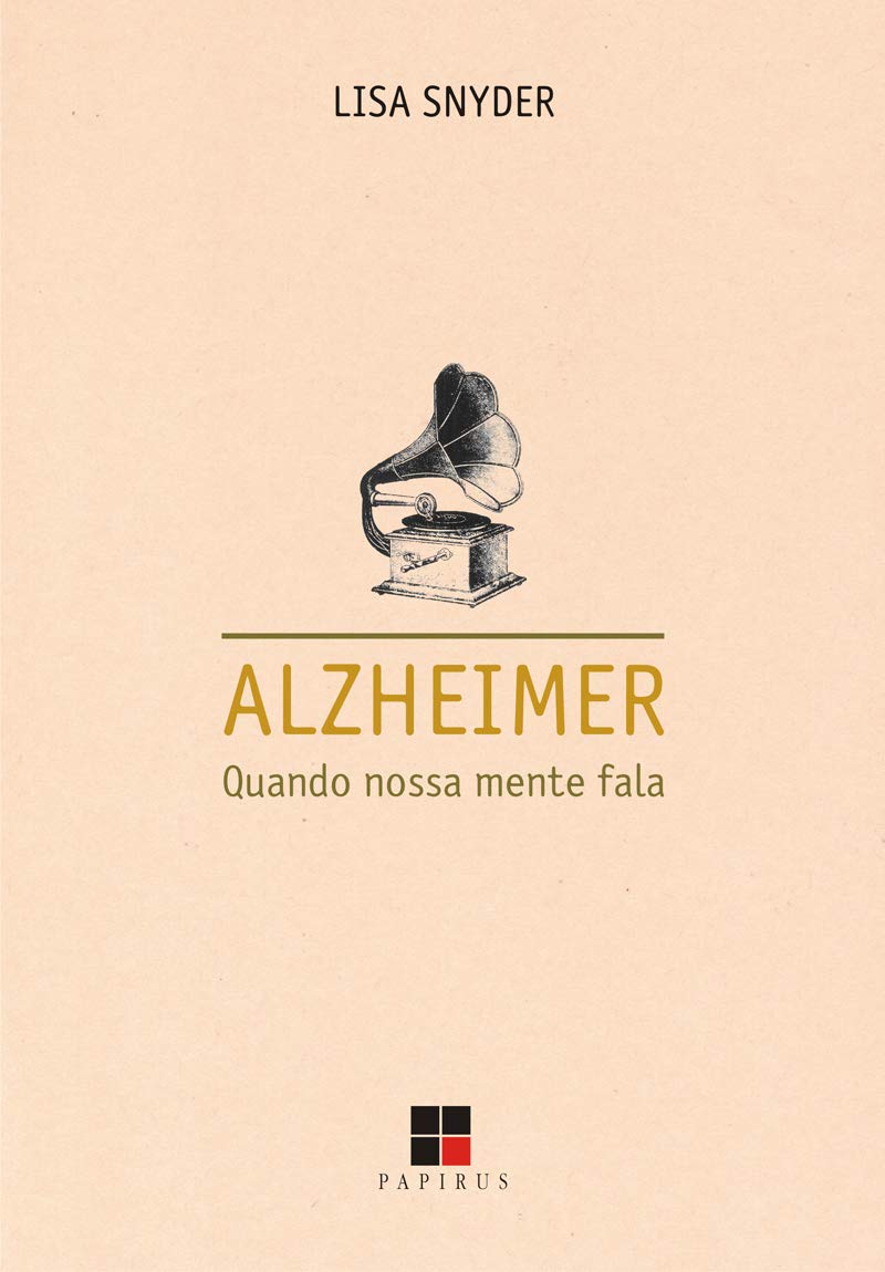 ler totalmente Alzheimer: Quando nossa mente fala