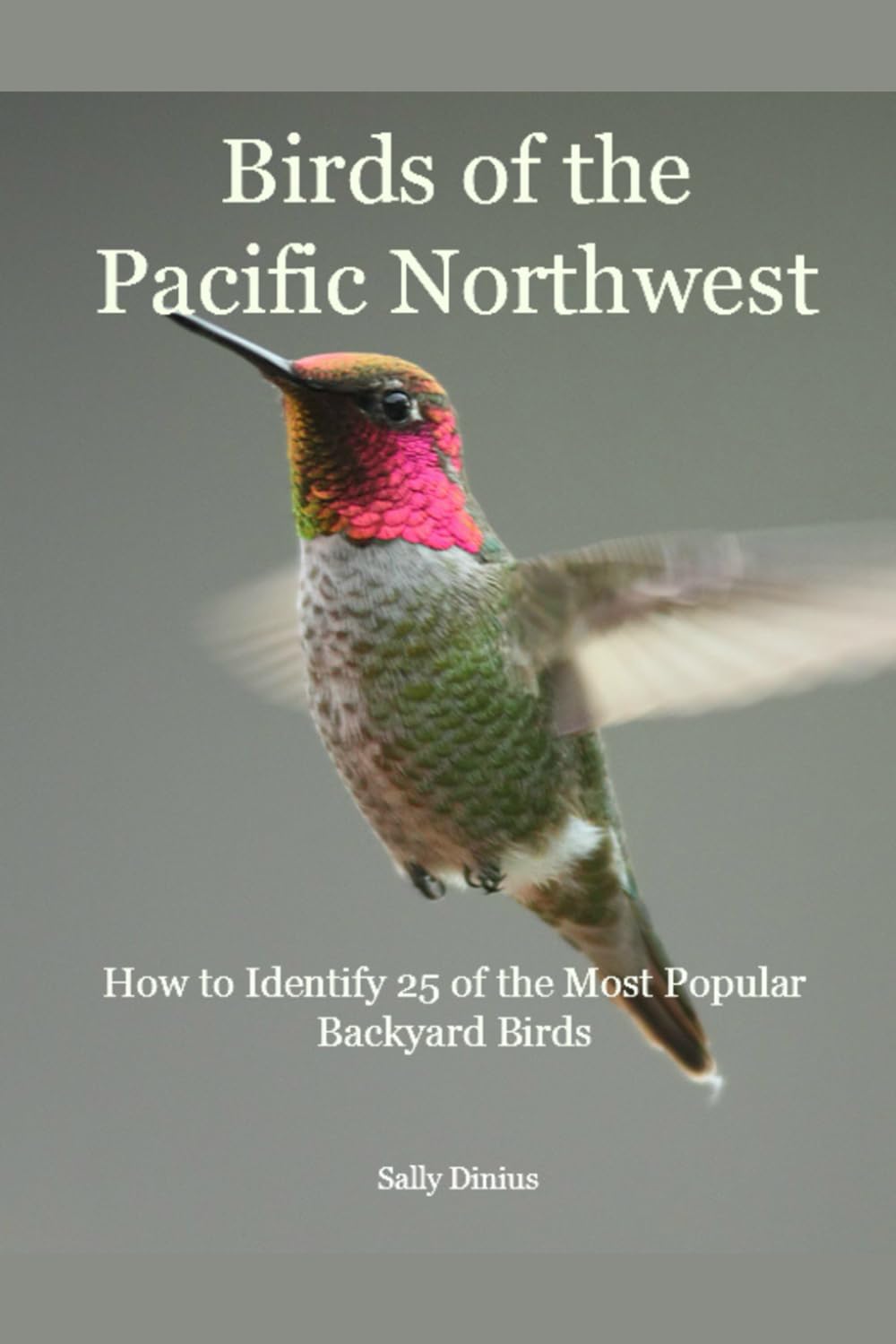 capítulo por capítulo baixar Birds of the Pacific Northwest: How to Identify 25 of the Most Popular Backyard Birds