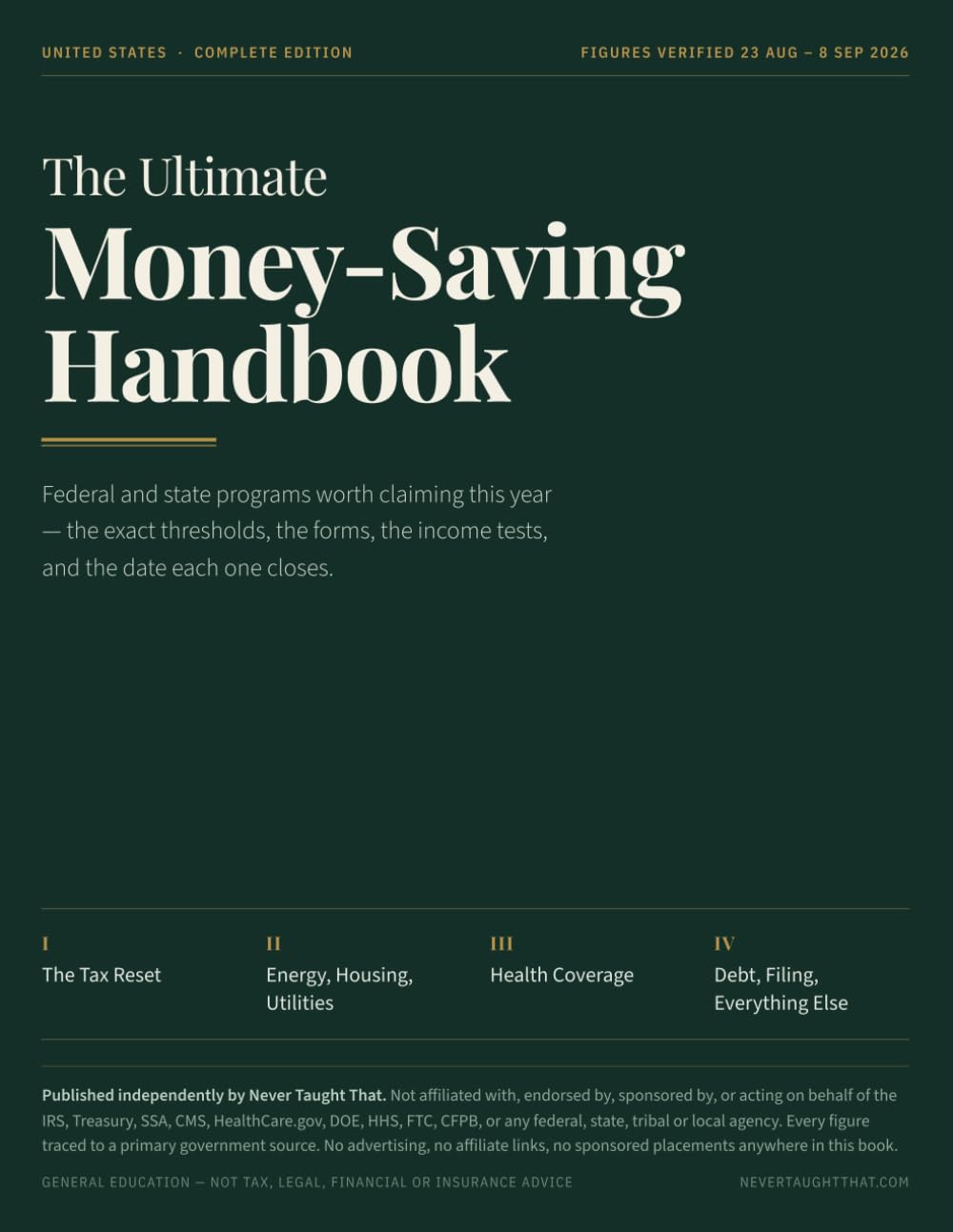 The Ultimate 2026 Money-Saving Handbook: Every federal savings figure for 2026, traced to the source, with the income tests, the phase-outs and the forms that claim them baixar o livro de graça