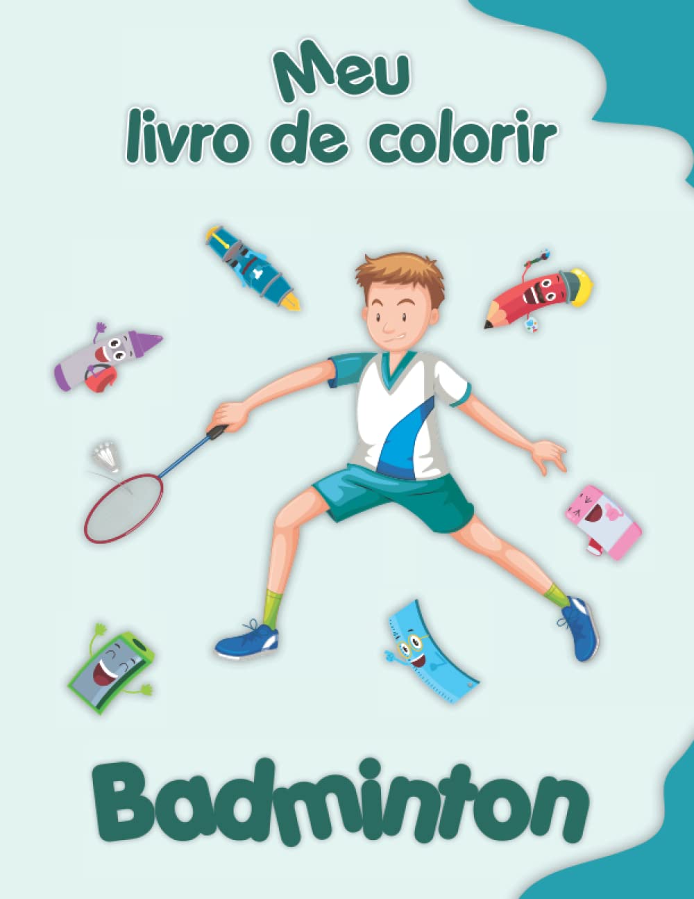 capítulo por capítulo baixar Meu livro de colorir sobre Badminton: Desenhos para colorir engraçados, crianças de 4 a 8 anos (Portuguese Edition)