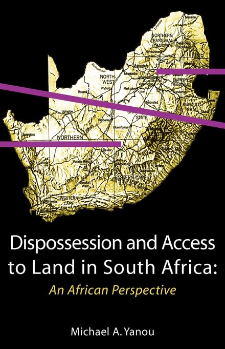 ler totalmente Dispossession and Access to Land in Sout: An African Perspective (English Edition)