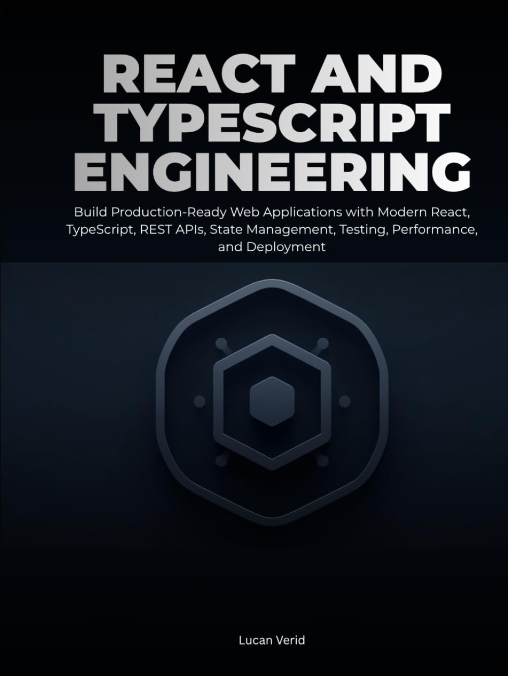 React and TypeScript Engineering: Build Production-Ready Web Applications with Modern React, Type-Script, REST APIs, State Management, Testing, Performance, and Deployment baixar o livro de graça