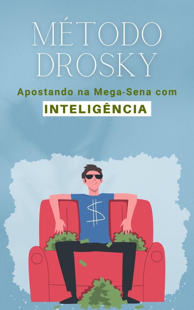 MÉTODO DROSKY Apostando na Mega-Sena com INTELIGÊNCIA baixar livro de graça