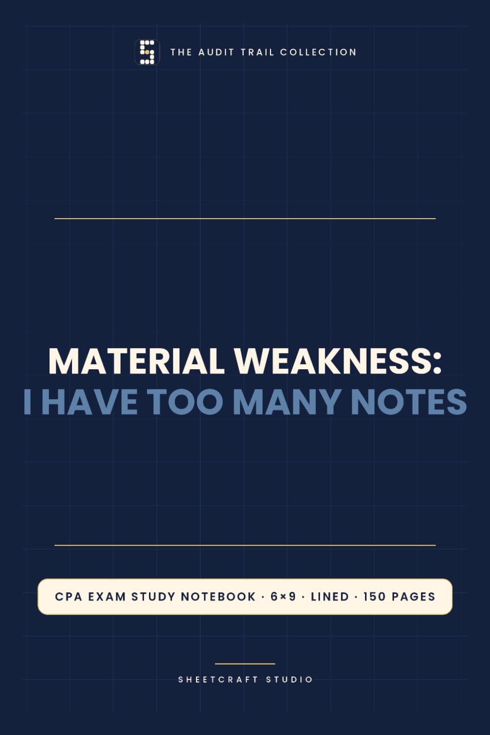 capítulo por capítulo baixar Material Weakness: I Have Too Many Notes – Funny CPA Study Notebook, 6x9 Lined Journal, 150 Pages, Accountant Gift (The Audit Trail Collection)