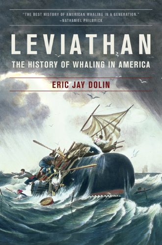 Leviathan: The History of Whaling in America (English Edition)