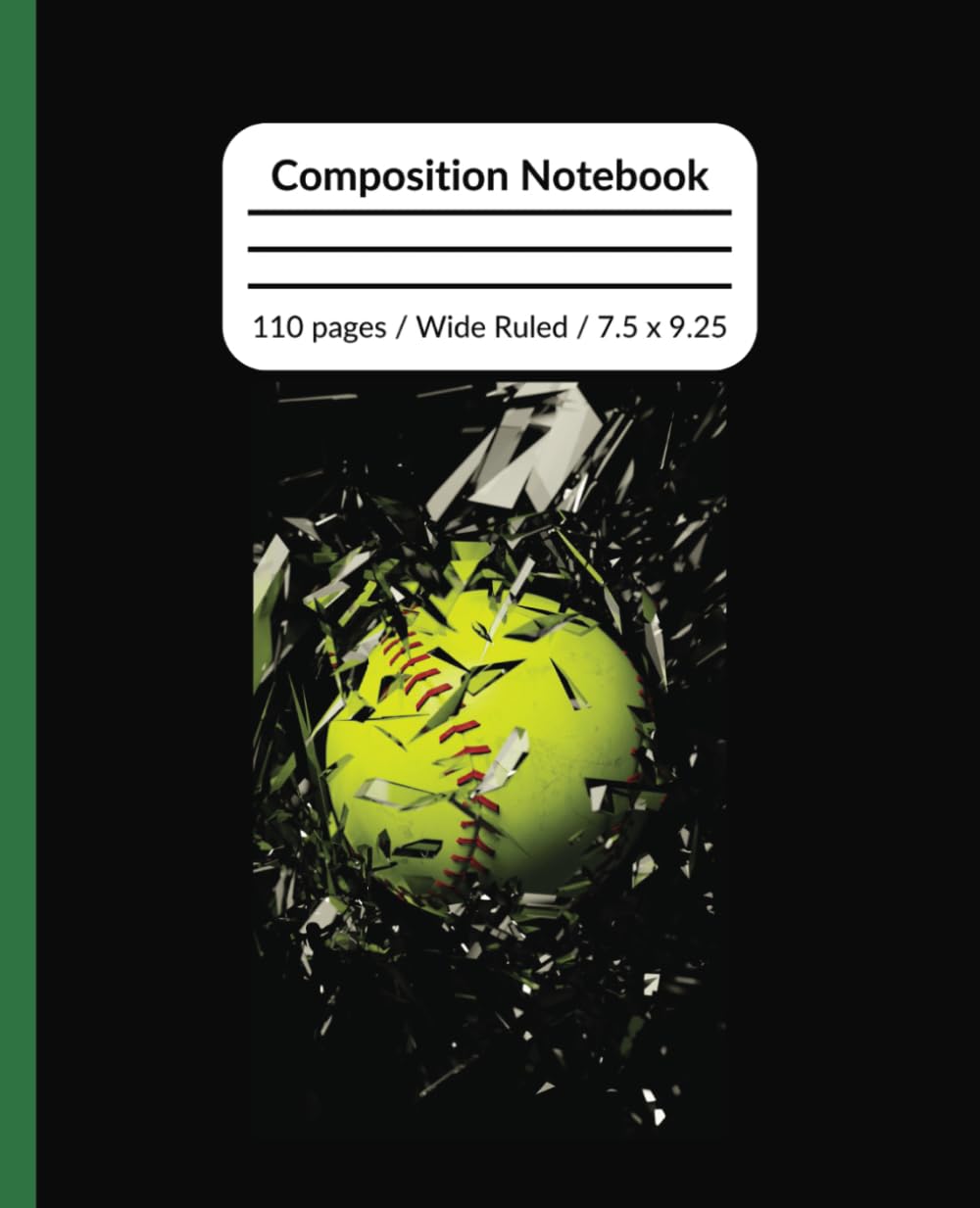 Composition Notebook Wide Ruled: Softball, Sports, For Kids, Tweens, Teens, Girls and Women, 7.5 x 9.25 inches, 110 lined pages baixar o livro de graça