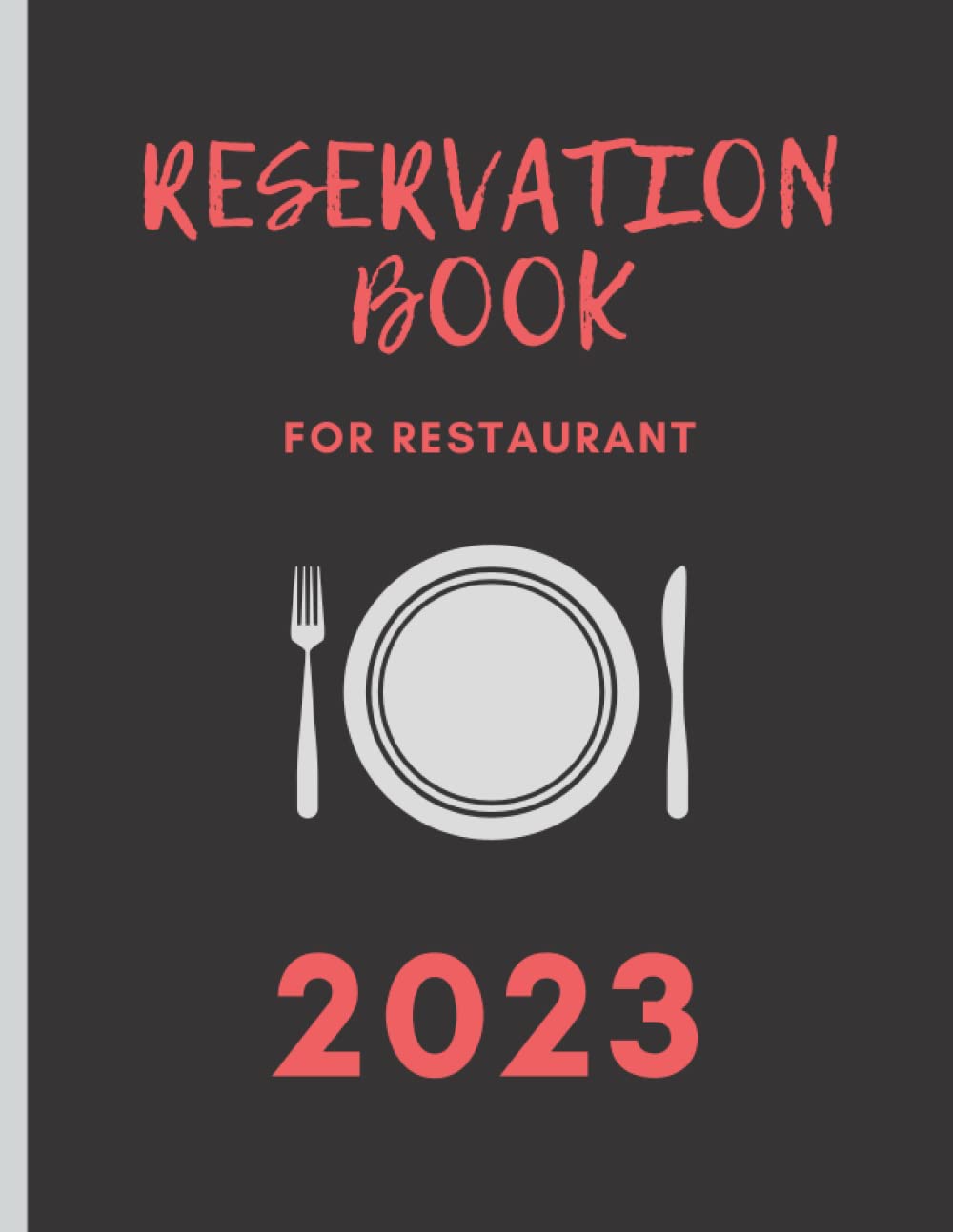 ler totalmente Reservation Book For Restaurant 2023: Daily Table Reservation and Customer Record Tracking Log for 365 Days, Dated 365 Day Guest Booking Diary with Calendar.