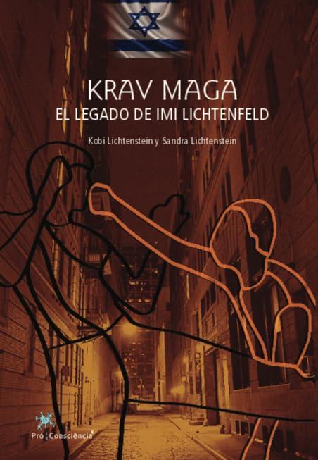 Krav Maga: El Legado de Imi Lichtenfeld baixar livro de graça
