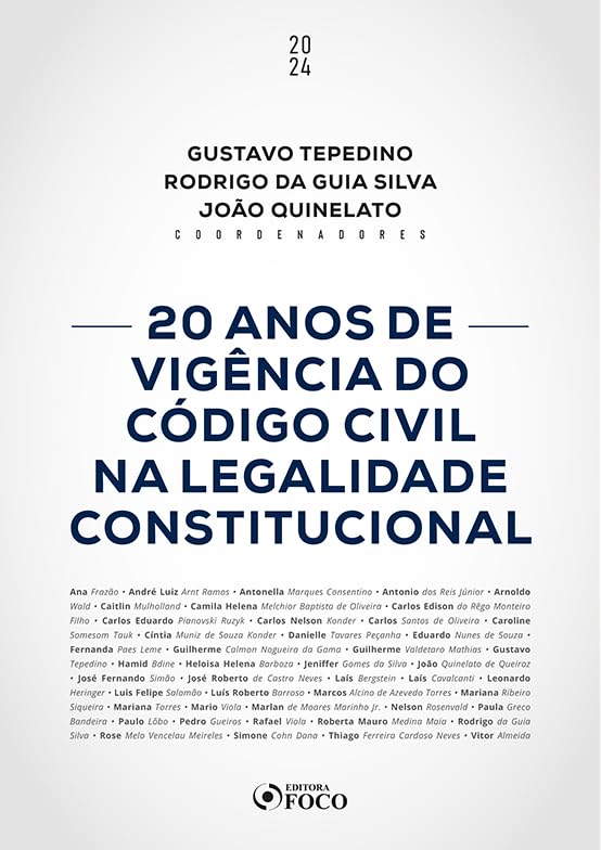 capítulo por capítulo baixar 20 Anos de Vigência do Código Civil na Legalidade Constitucional - 1ª Ed - 2024
