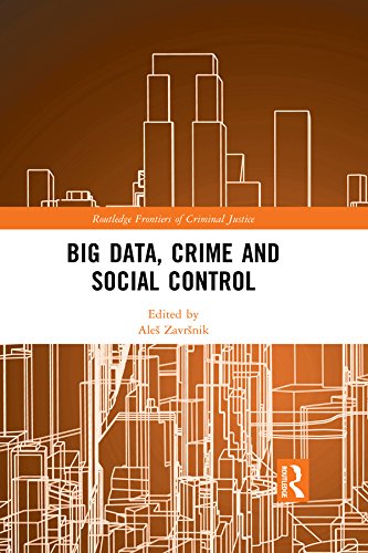 Big Data, Crime and Social Control (Routledge Frontiers of Criminal Justice) (English Edition) baixar livro de graça