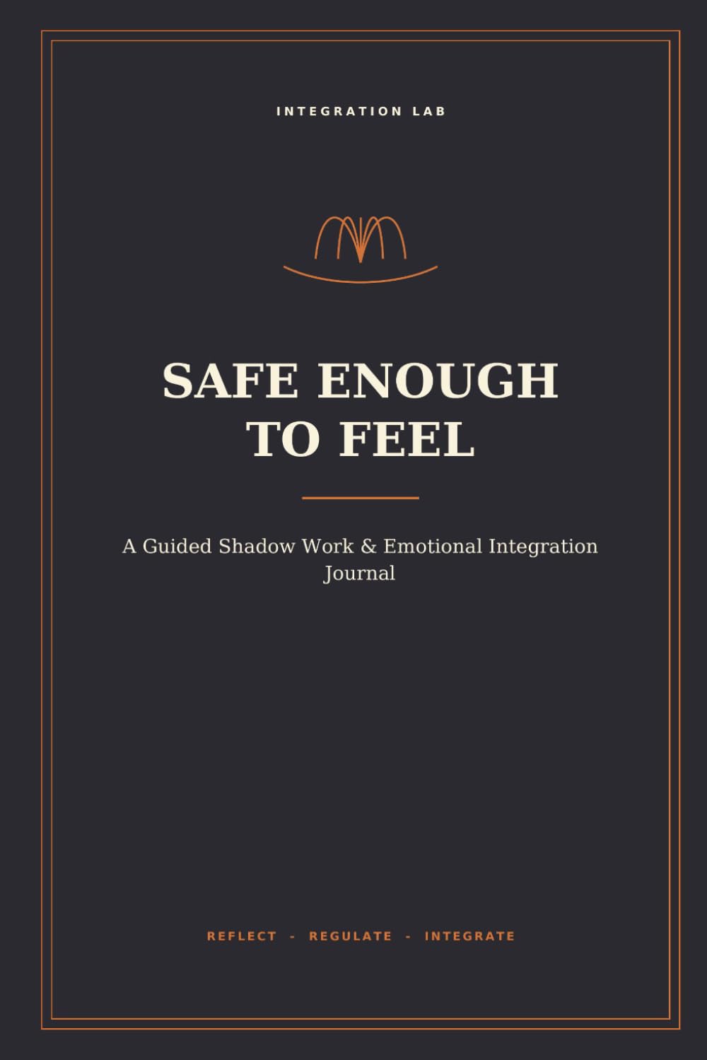 ler totalmente Safe Enough to Feel: A Guided Shadow Work & Emotional Integration Journal