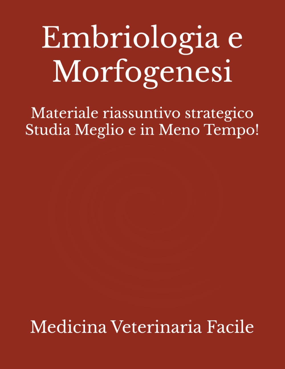 capítulo por capítulo baixar Embriologia e Morfogenesi: Materiale riassuntivo strategico Studia Meglio e in Meno Tempo! (Medicina Veterinaria, Tecniche di allevamento animale,... e produzioni zootecniche) (Italian Edition)