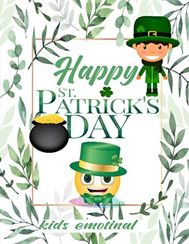 happy st. patrick's day activity book for kids:Feelings Journal For Kids to express the mood of your day and give you good day baixar livro de graça