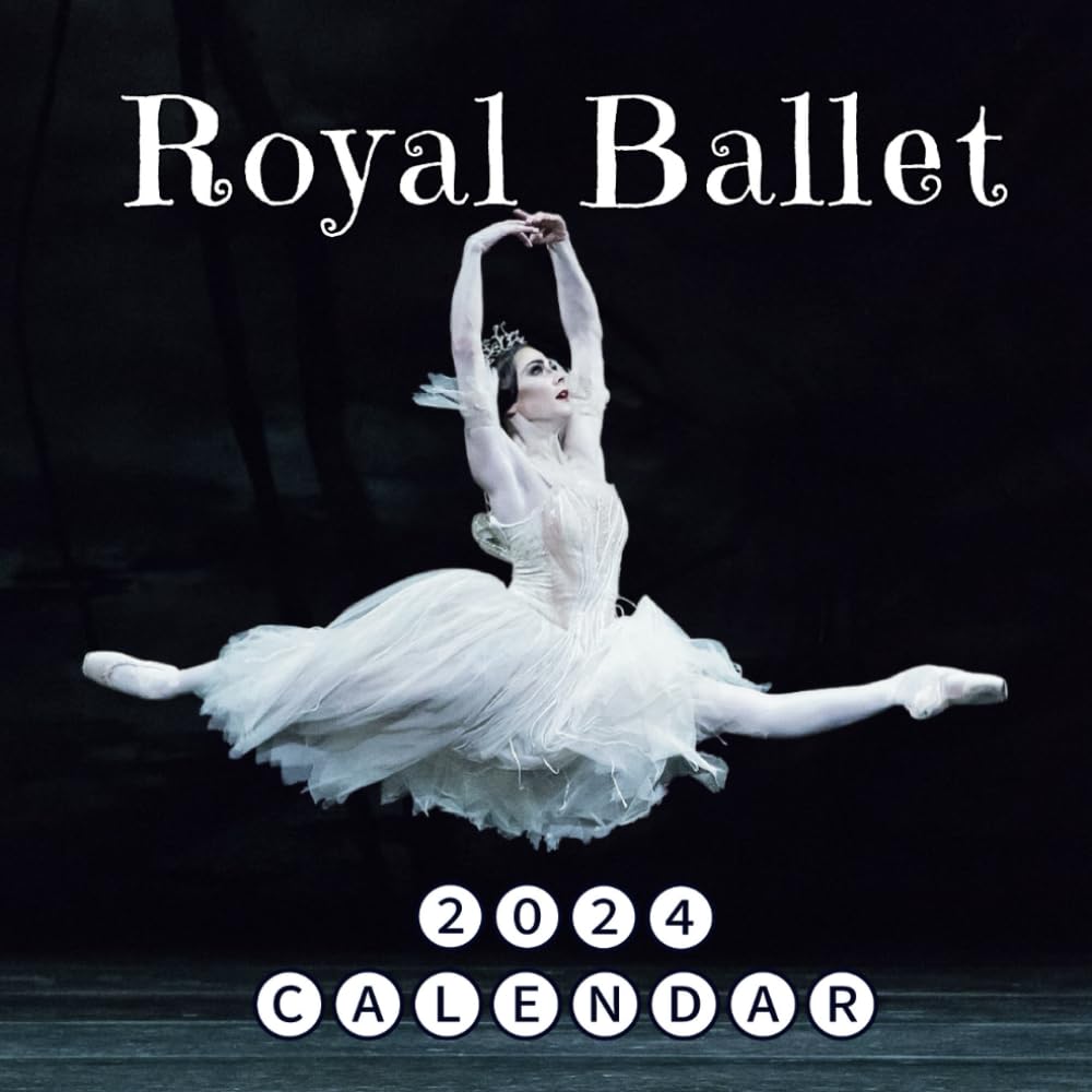 Royal Ballet 2024 Calendar: 12 Months of Classic Dance from Jan 2024 to Dec 2024,Square 8.5x8.5" For Appreciation, Secret Santa, Christmas Organizing & Planning, CA Holidays,Great Gifts. baixar o livro de graça