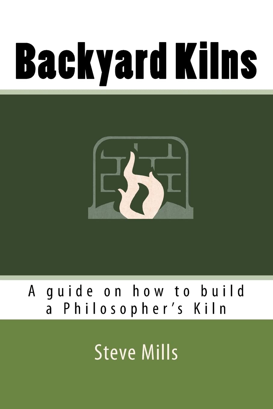 ler totalmente Backyard Kilns: A guide on how to build a Philosopher's Kiln