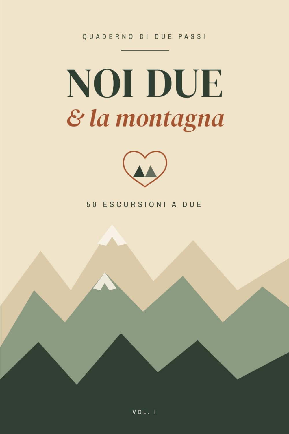 Diario di montagna di coppia: Noi due e la montagna (Italian Edition) baixar livro de graça