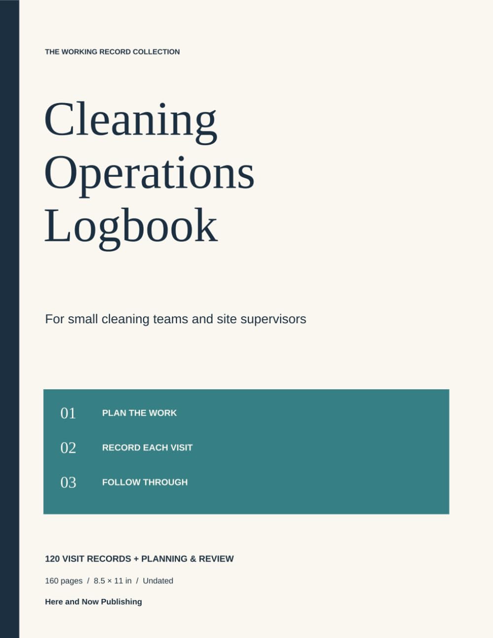 Cleaning Operations Logbook: For small cleaning teams and site supervisors baixar o livro de graça