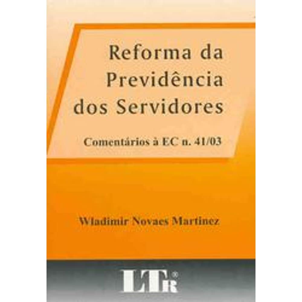 Reforma Previdência Servidores