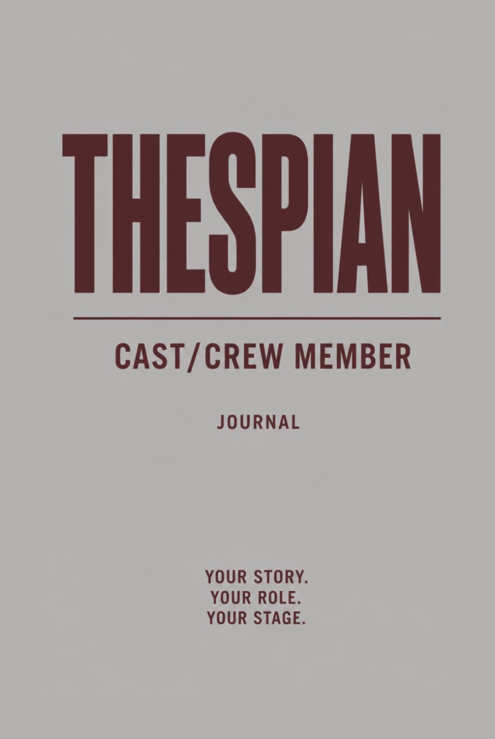 ler totalmente Thespians Cast & Crew Member Journal: For Actors, Stage Crew, Performing Arts Students, Drama Club & Theatre Teachers