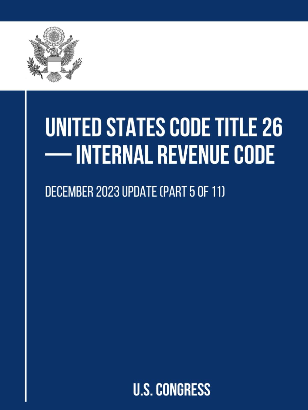 capítulo por capítulo baixar United States Code Title 26 — Internal Revenue Code: December 2023 Update (Part 5 of11)