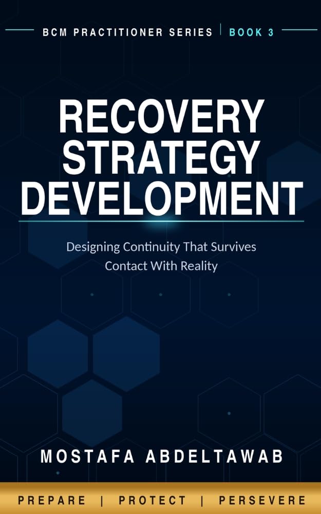 Recovery Strategy Development: Designing Continuity That Survives Contact With Reality (Business Continuity Practitioner Series Book 3) (English Edition) baixar livro de graça