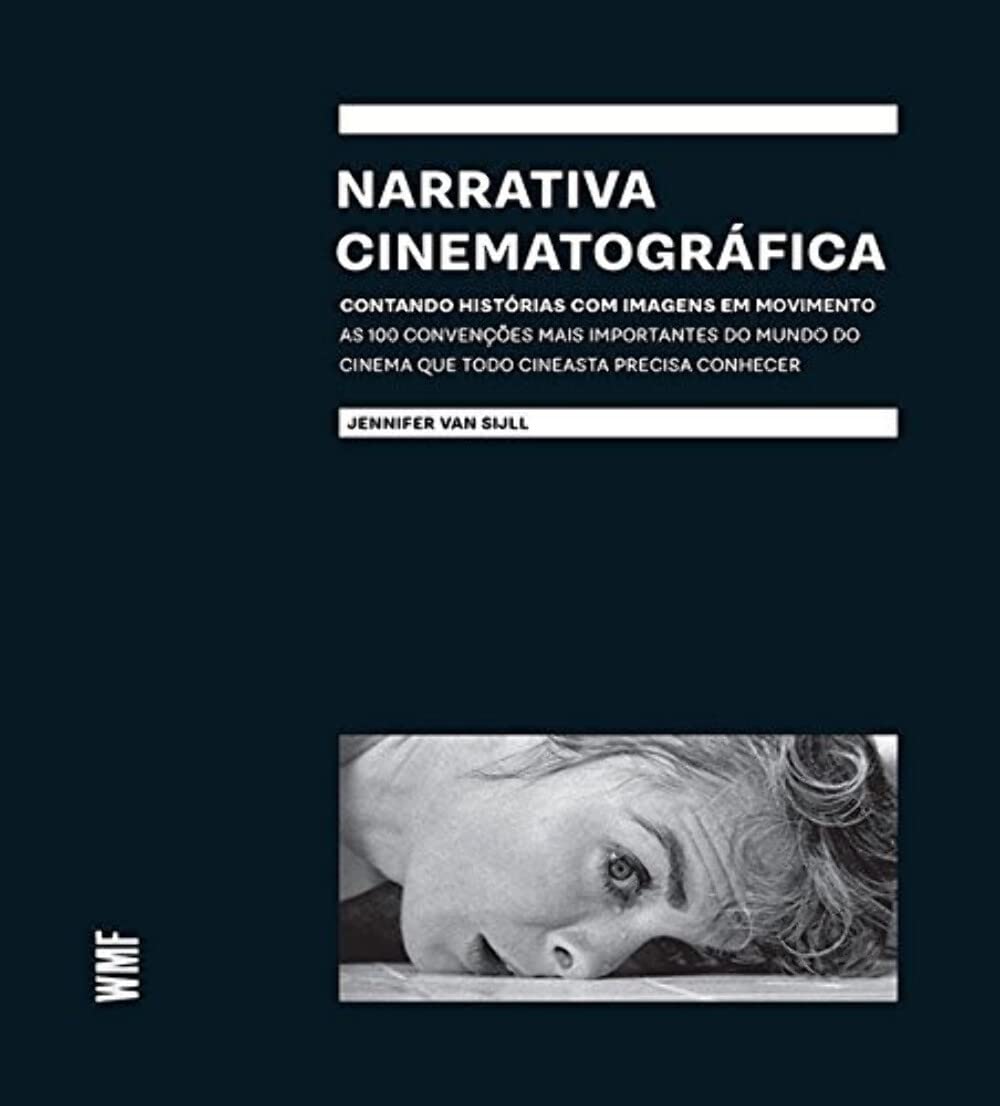 ler totalmente Narrativa Cinematográfica: Contando histórias com imagens em movimento