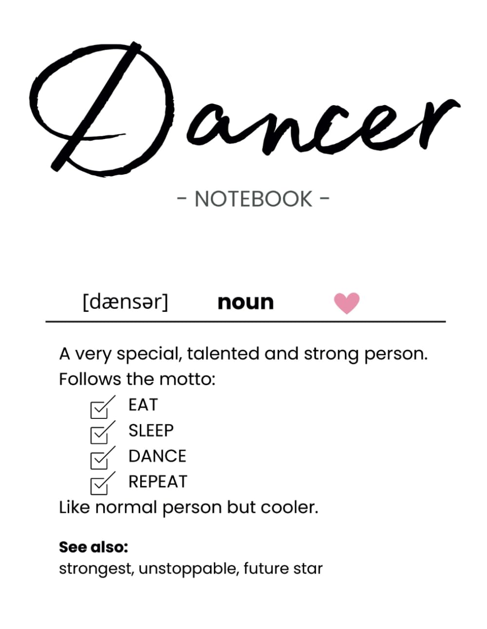 ler totalmente Inspirational Gift for Dancers Jazz Dance | Modern | Ballet | Acro Lover: Lined Notebook Eat Sleep Dance Repeat Quote Idea, for Choreographers, Teachers, Teens, Adults, Girls and Boys