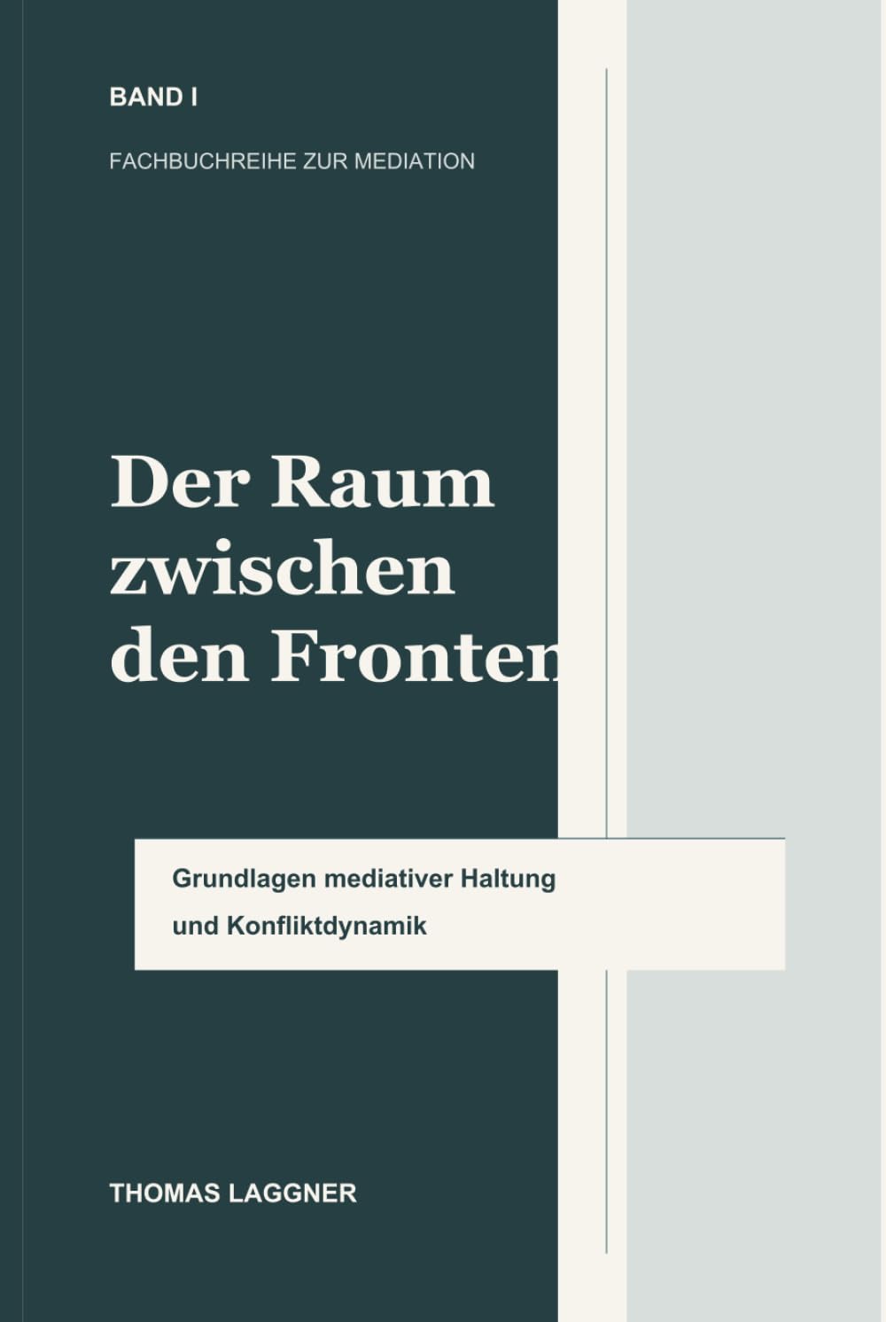 Der Raum zwischen den Fronten: Mediation als professionelle und menschliche Haltung (German Edition) baixar livro de graça