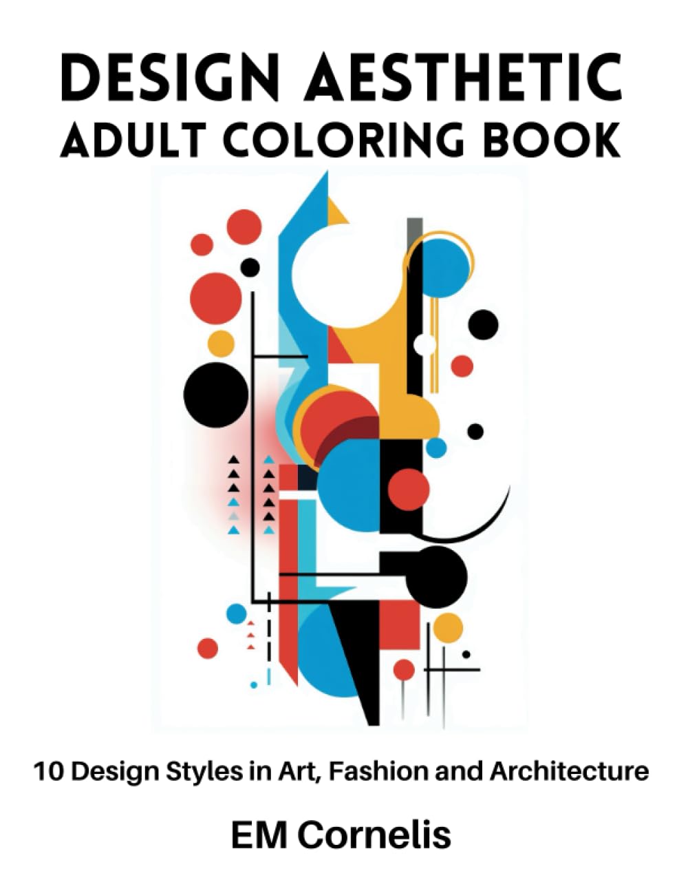 ler totalmente Design Aesthetic Adult Coloring Book: 10 Design Styles in Art, Fashion and Architecture