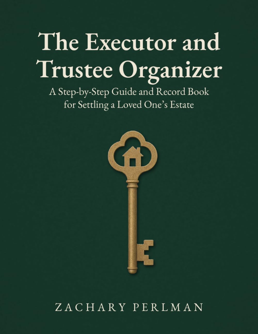 ler totalmente The Executor and Trustee Organizer: A Step-by-Step Guide and Record Book for Settling a Loved One’s Estate