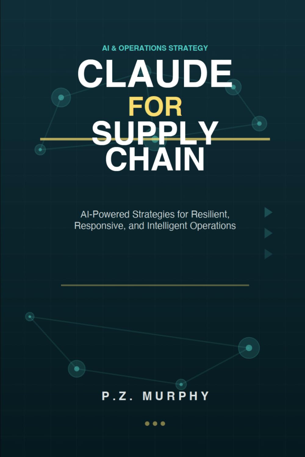 capítulo por capítulo baixar Claude for Supply Chain: AI-Powered Strategies for Resilient, Responsive, and Intelligent Operations