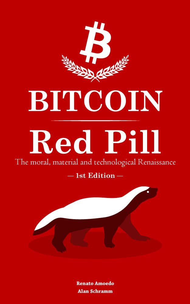 Bitcoin Red Pill: The moral, material and technological Renaissance (English Edition) baixar livro de graça
