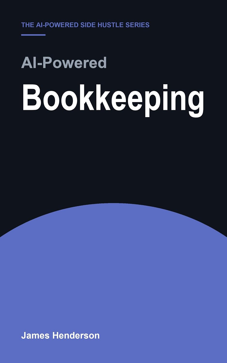 AI-Powered Bookkeeping: 148 Copy-and-Paste Prompts for Pricing, Client Onboarding and Knowing Where Your Job Ends (English Edition) baixar livro de graça