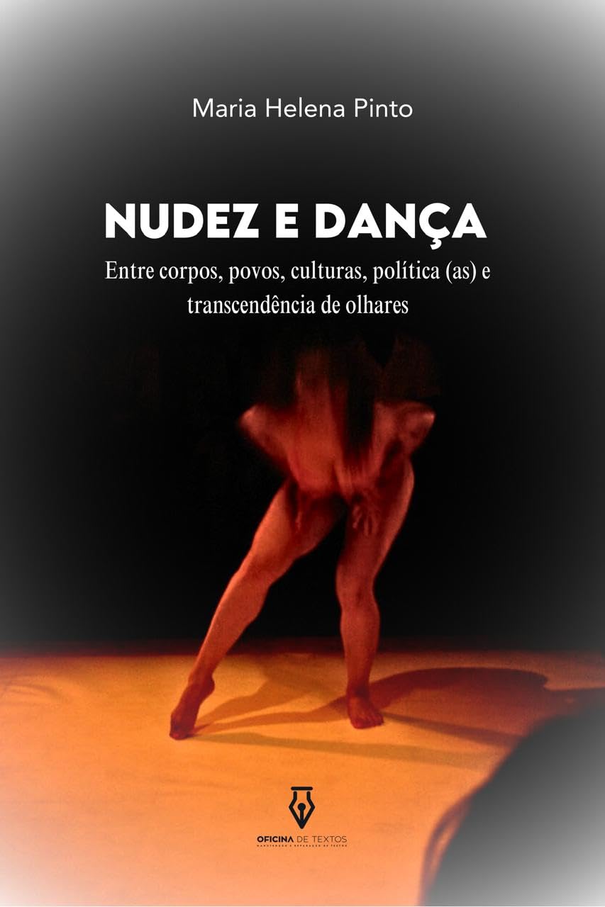 ler totalmente Nudez e Dança: Entres corpos, povos, culturas, política (as) e transcedências de olhares