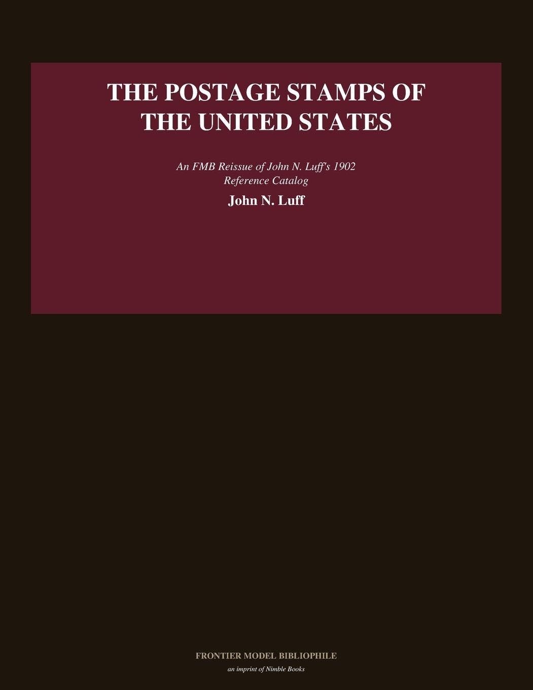 The Postage Stamps of the United States baixar o livro de graça