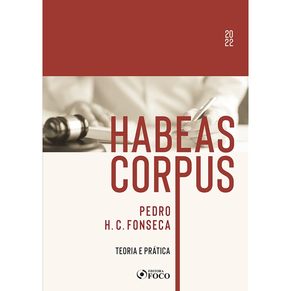capítulo por capítulo baixar HABEAS CORPUS - TEORIA E PRÁTICA - 1ª ED - 2022