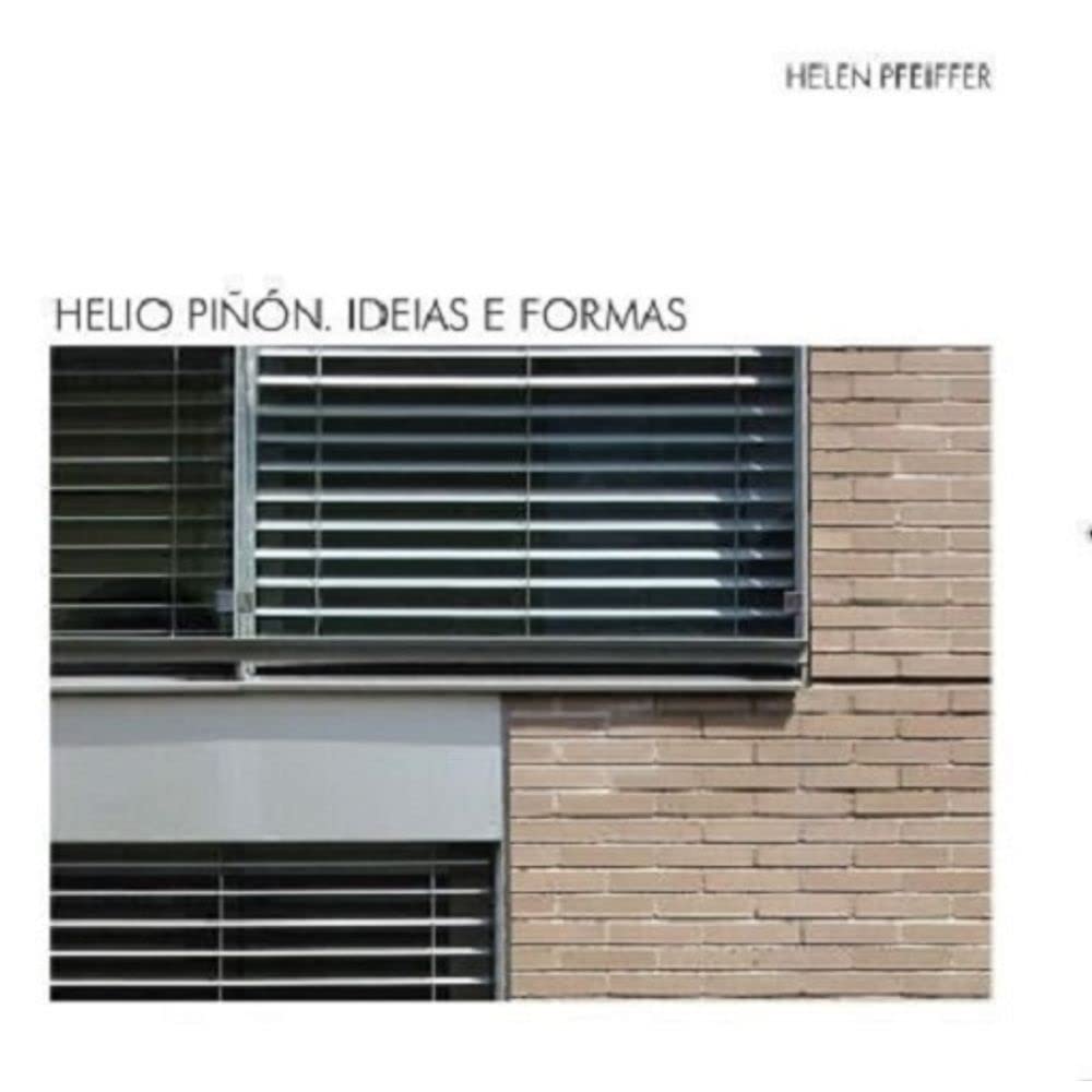 Helio Piñon : Ideias e formas