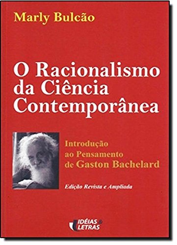 O Racionalismo da Ciência Contemporânea baixar livro de graça