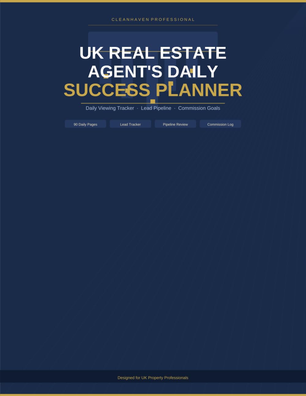 capítulo por capítulo baixar UK Real Estate Agent's Daily Success Planner: Daily Viewing Tracker, Lead Pipeline & Commission Goal Journal for UK Property Professionals