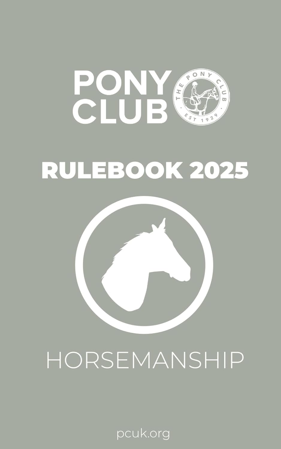 The Pony Club Rulebook 2025 - Horsemanship