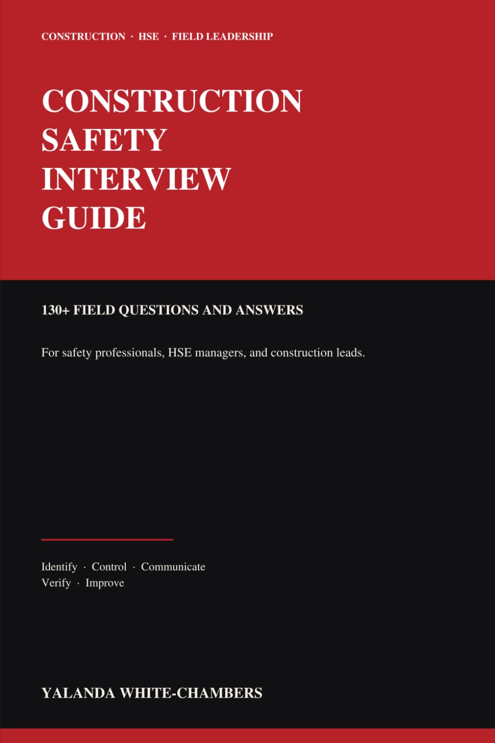 capítulo por capítulo baixar Construction Safety Interview Guide: 130+ Field Interview Questions and Answers for Safety Professionals, HSE Managers, and Construction Leads