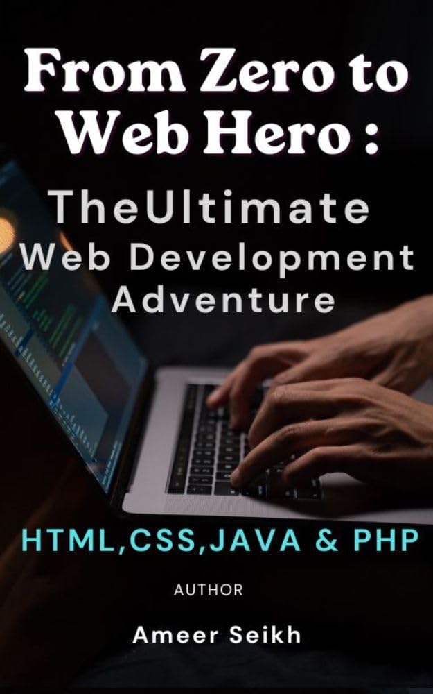 Web development Full course book: HTML,CSS,JAVA and PHP complete guide in most simple method (English Edition) baixar livro de graça